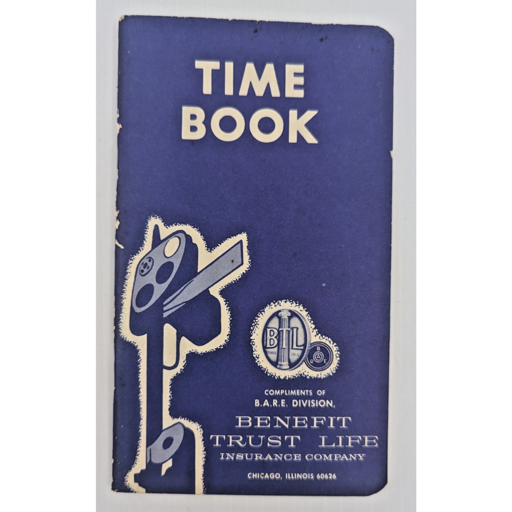 Railroad Time Book Benefit Trust Life 1967
